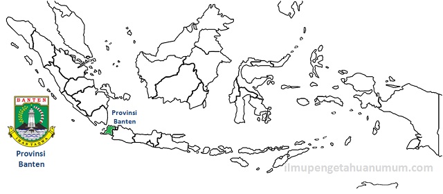 Daftar Kabupaten dan Kota di Provinsi Banten (Profil Provinsi Banten)